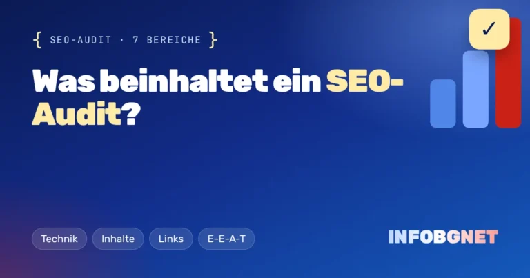 Was beinhaltet ein SEO-Audit?